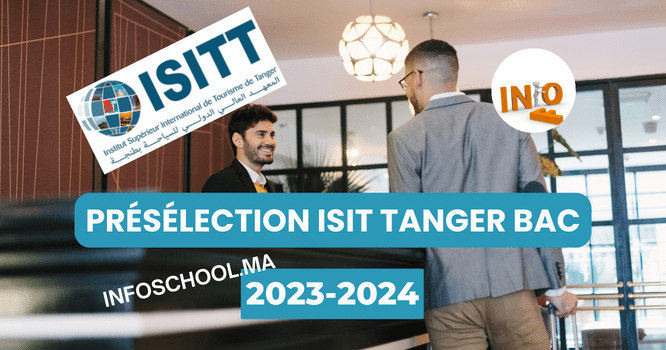 Présélection ISIT Tanger 2023-2024