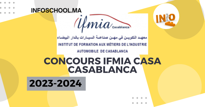 Concours IFMIA Casa Casablanca 2023-2024
