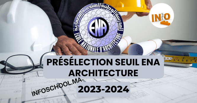 Présélection Seuil ENA Architecture