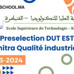 Preselection DUT EST Kénitra Qualité industrielle 2023/2024