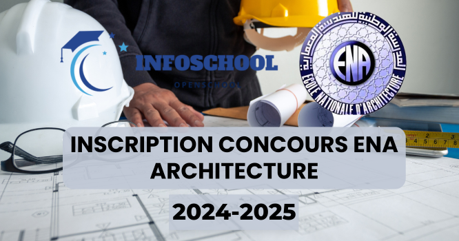 Inscription Concours ENA Architecture 2024-2025