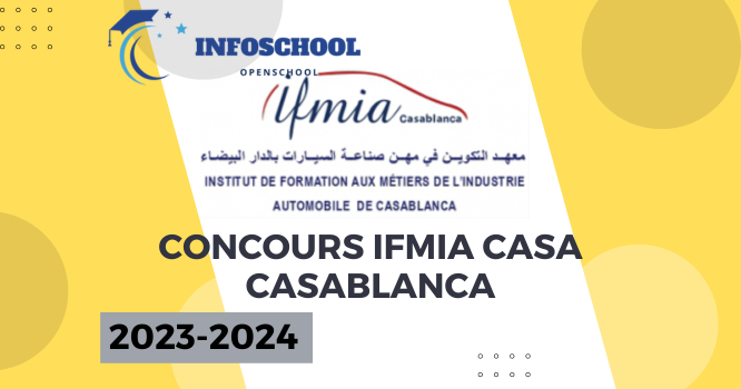 Concours IFMIA Casa Casablanca 2024-2025