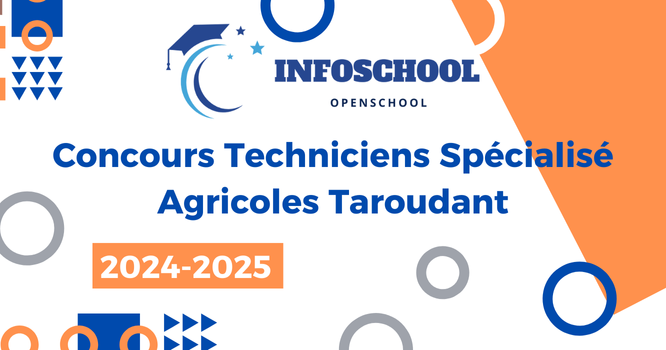 Concours Techniciens Spécialisé Agricoles Taroudant 2024-2025