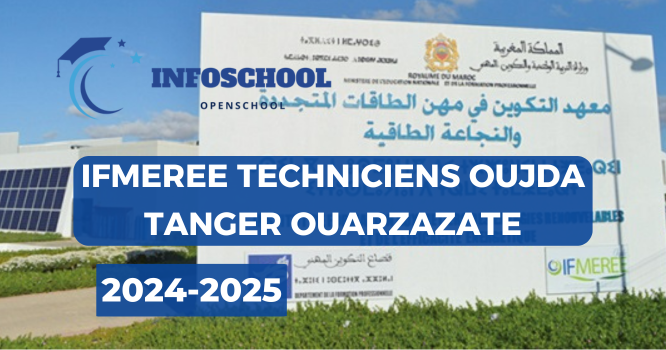 IFMEREE Techniciens Oujda Tanger Ouarzazate 2024