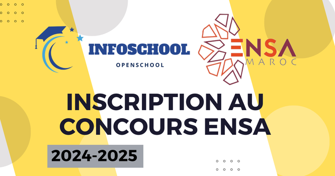 Inscription au Concours ENSA 2024-2025