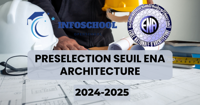 Preselection Seuil ENA Architecture 2024-2025