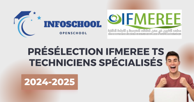 Présélection IFMEREE TS Techniciens spécialisés 2024-2025