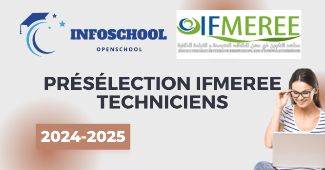 Présélection IFMEREE Techniciens 2024-2025