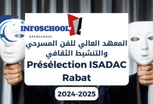 Présélection ISADAC Rabat 2024-2025