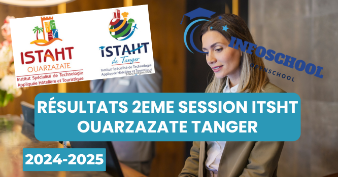 Résultats 2eme session ITSHT Ouarzazate Tanger 2024-2025