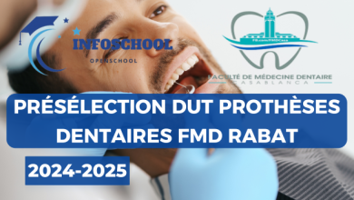 Présélection DUT Prothèses Dentaires FMD Rabat 2024-2025