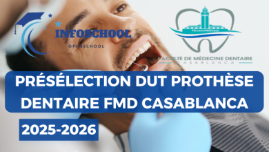 Présélection DUT Prothèse Dentaire FMD Casablanca 2025-2026